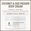Body Cream Coconut & Oud Passion Ruby Beauty